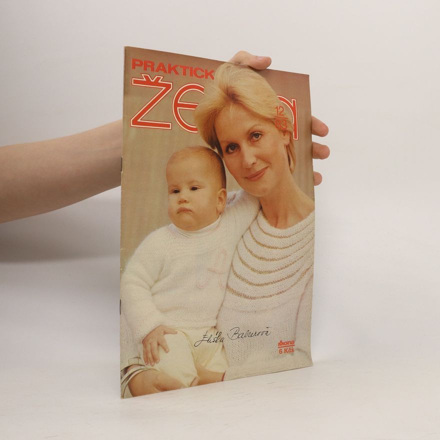 Collectif d'auteurs Praktická žena 12/83
