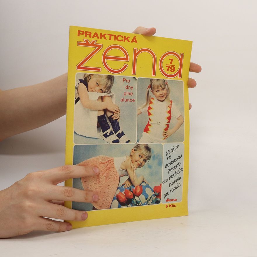 Kolektiv autorů Praktická žena 2/1979