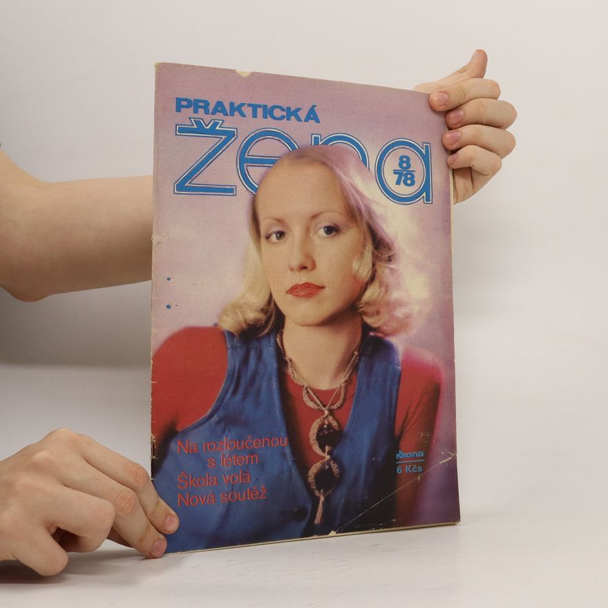 Kolektiv autorů Praktická žena 8/1978