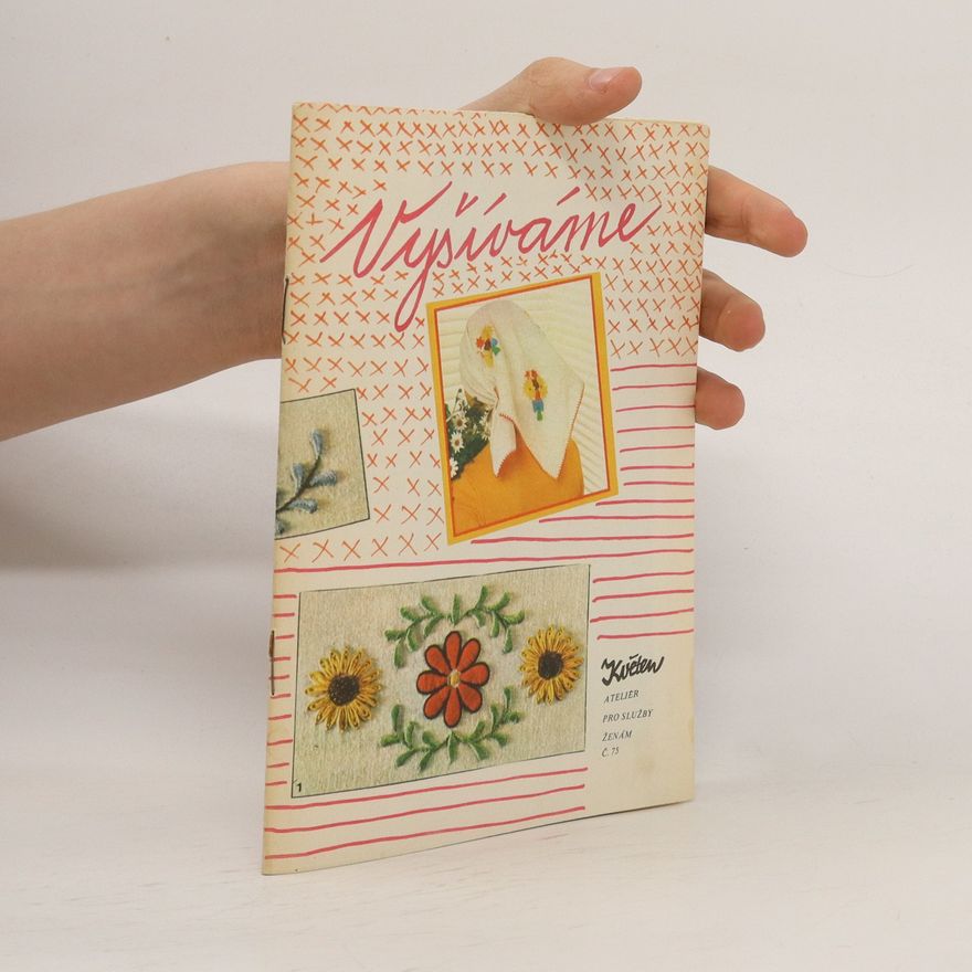 Collectif d'auteurs Vyšíváme. Ateliér pro služby ženám č.75