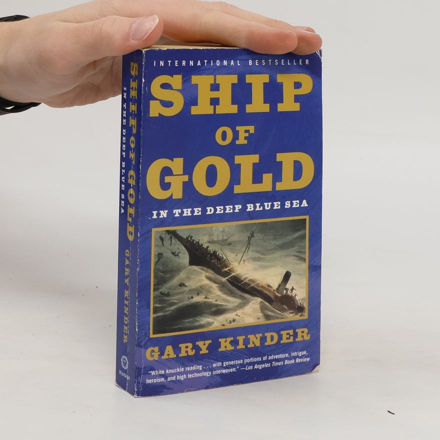 Gary Kinder Ship of Gold