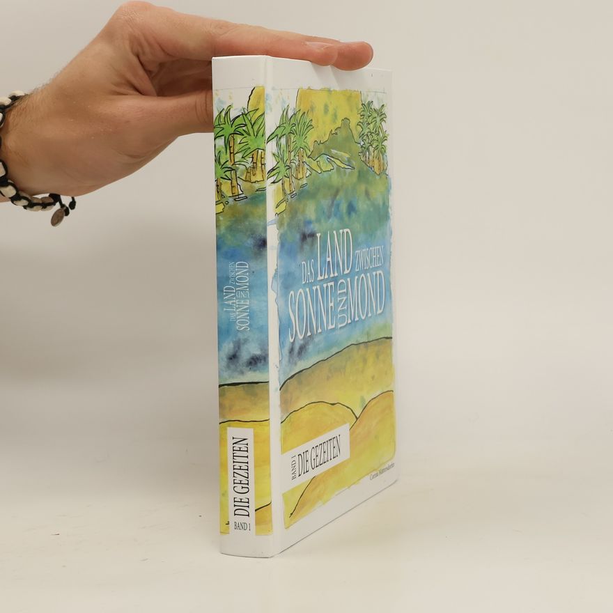 Corinna Mattersdorfer Das Land zwischen Sonne und Mond. Bd.1