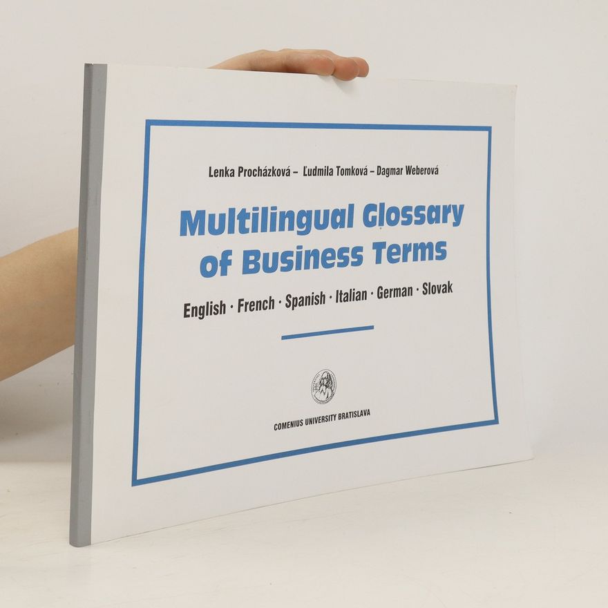 Dagmar Weberová Multilingual Glossary of Business Terms