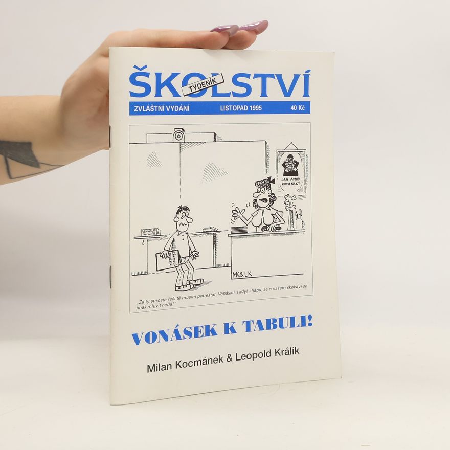 Leopold Králík Školství 11/1995 Vonásek k tabuli!