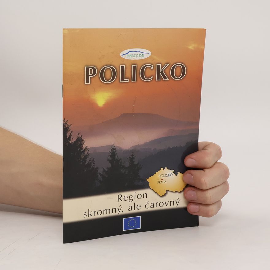 Petr Čuhanič Policko. Region skromný, ale čarovný