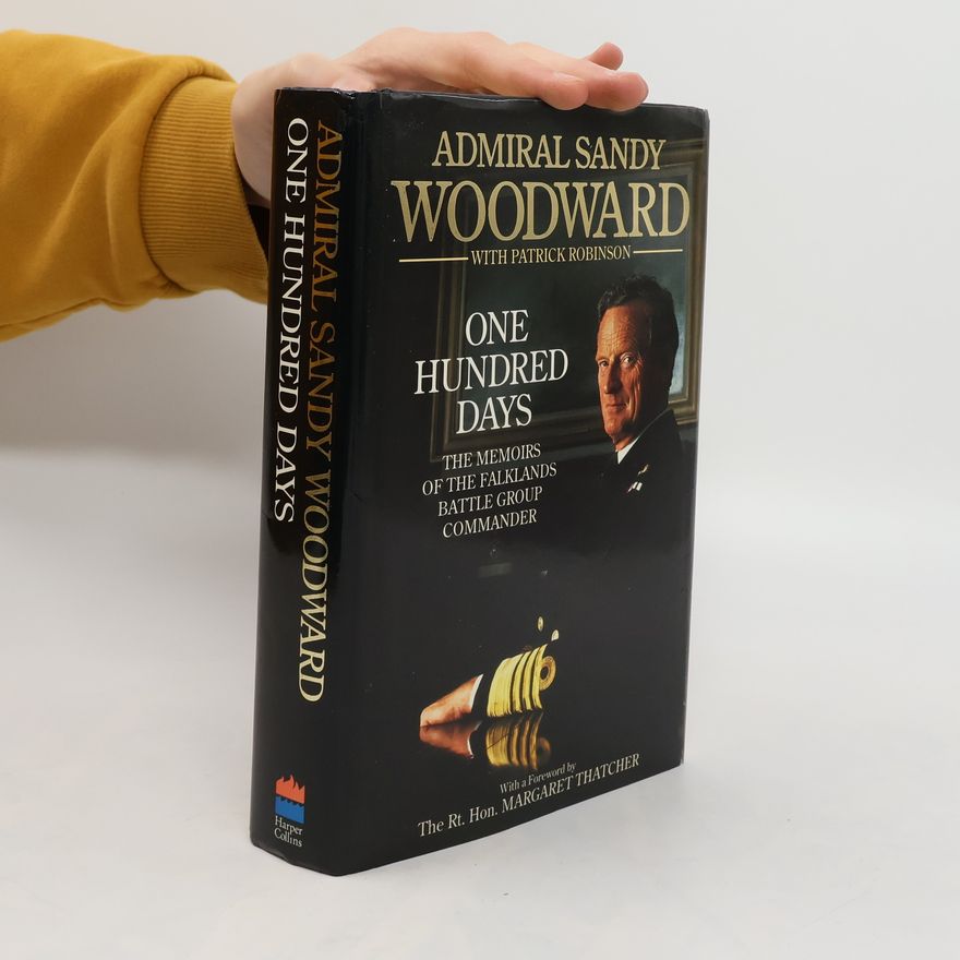 Sandy Woodward One Hundred Days