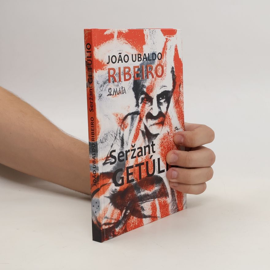 João Ubaldo Ribeiro Seržant Getúlio