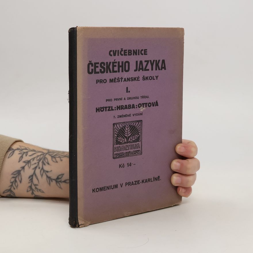 Alois Hraba Cvičebnice českého jazyka pro měšťanské školy. díl 1