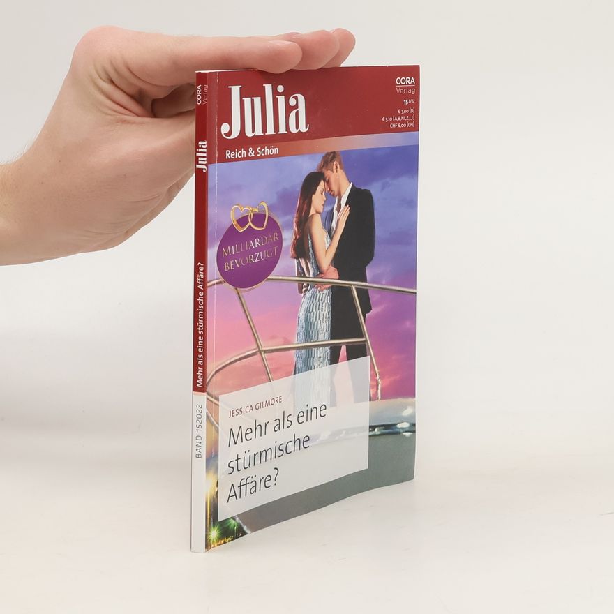 Jessica Gilmore Julia 15/3/2022. Mehr als eine stürmische Affäre?