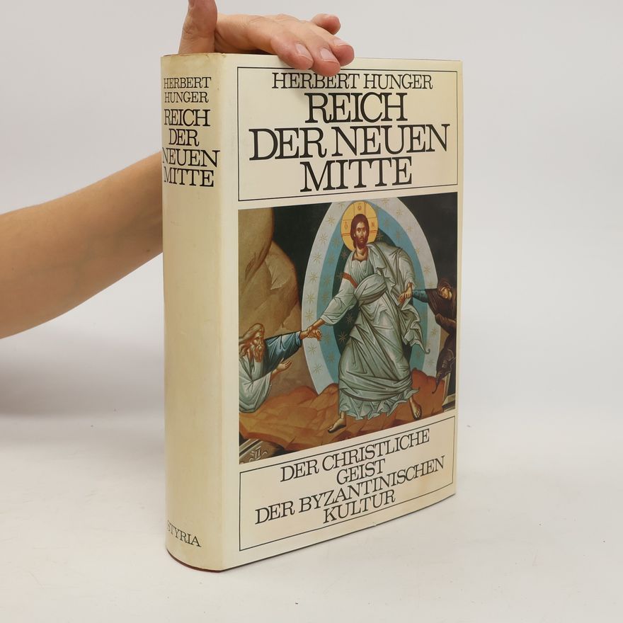 Herbert Hunger Reich der neuen Mitte