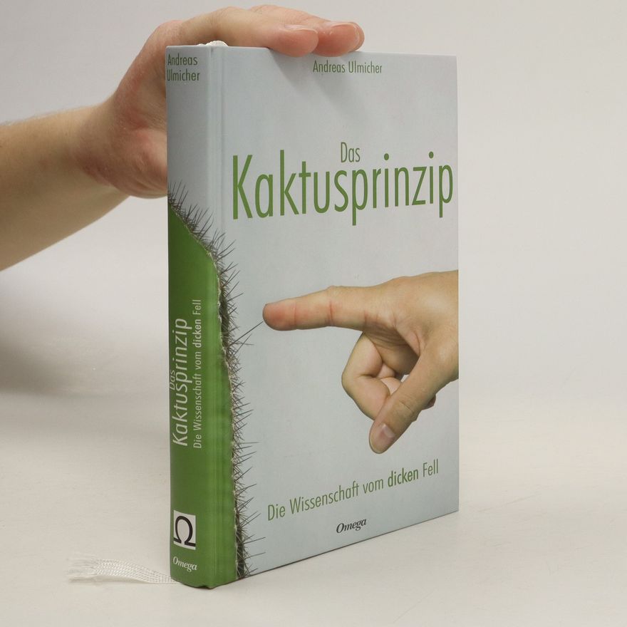 Andreas Ulmicher Das Kaktusprinzip