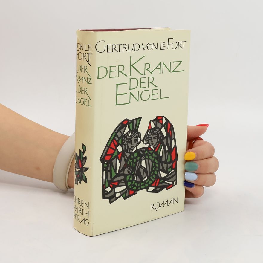 Gertrud von le Fort Der Kranz der Engel