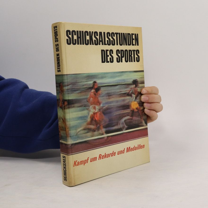Collectif d'auteurs Schicksalsstunden des Sports