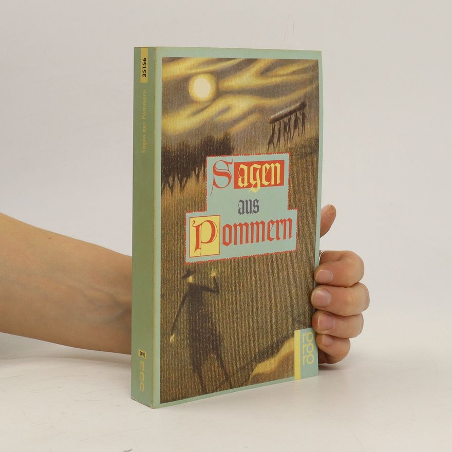 Siegfried Neumann Sagen aus Pommern