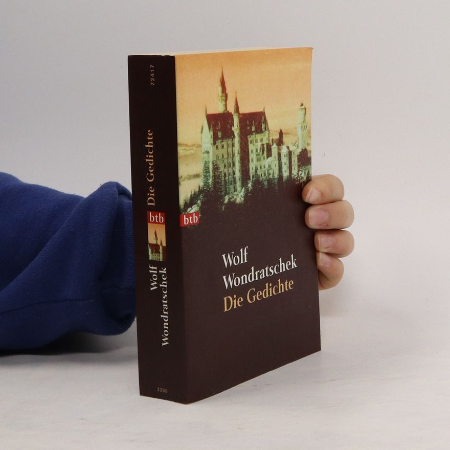 Wolf Wondratschek Die Gedichte