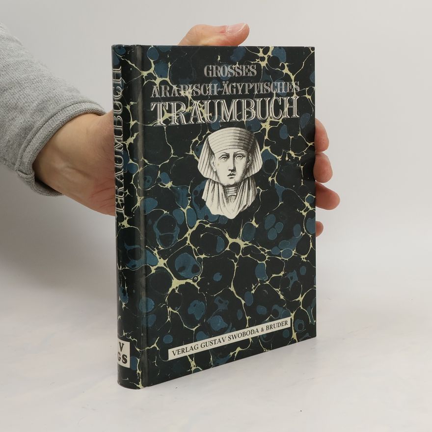 Various authors Grosses Arapisch-Ägyptisches Traumbuch