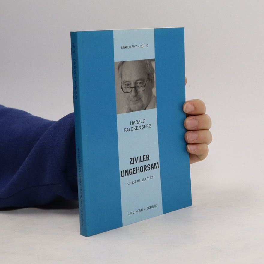 Harald Falckenberg Ziviler Ungehorsam