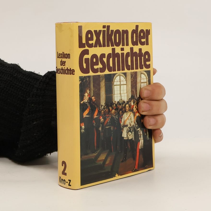 Autorenkollektiv Lexikon der Geschichte 2. Kno-Z