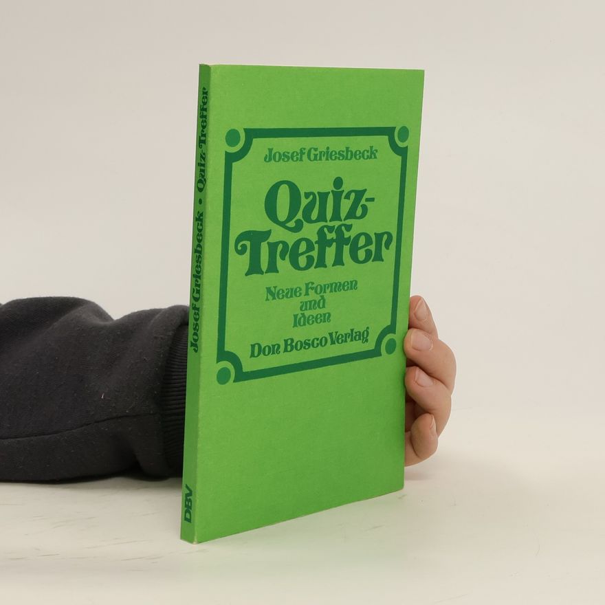 Josef Griesbeck Quiz-Treffer