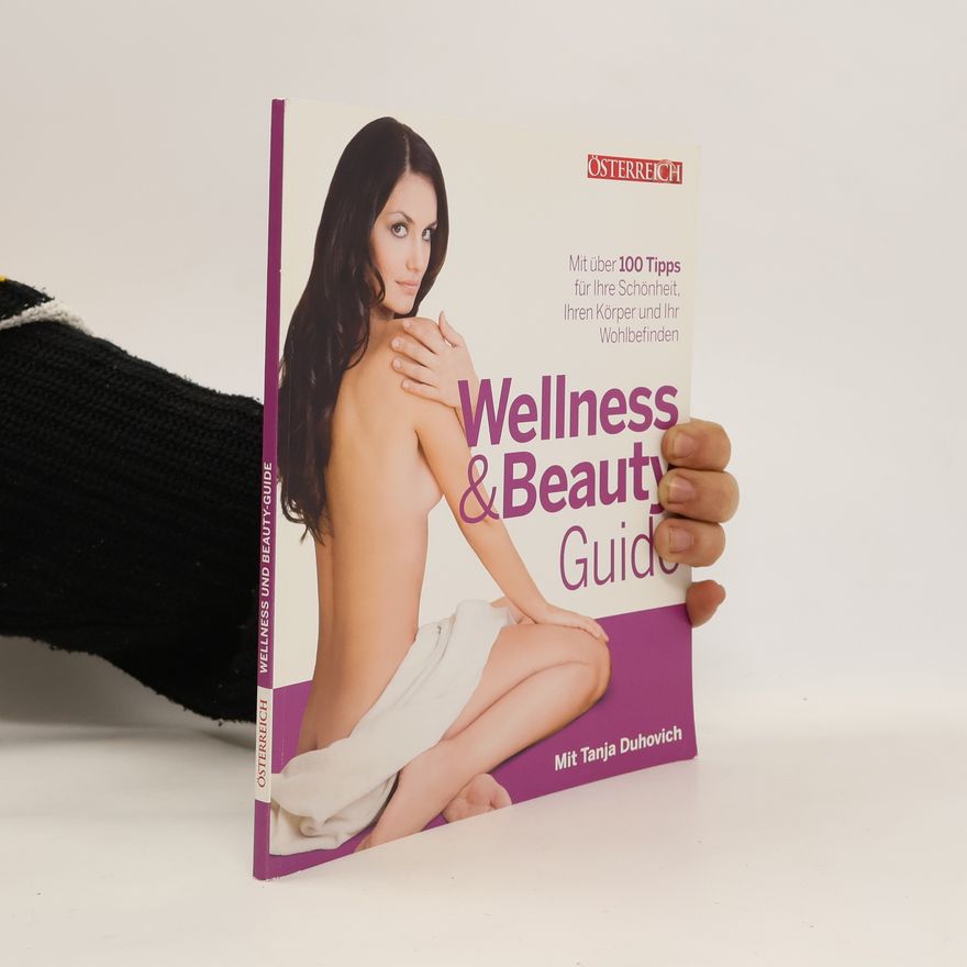 Kolektiv autorů Wellness and Beauty Guide