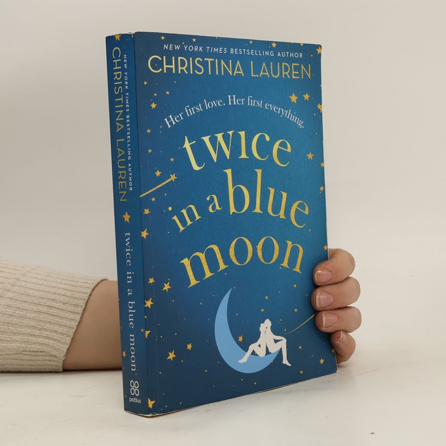 Christina Lauren Twice in a Blue Moon