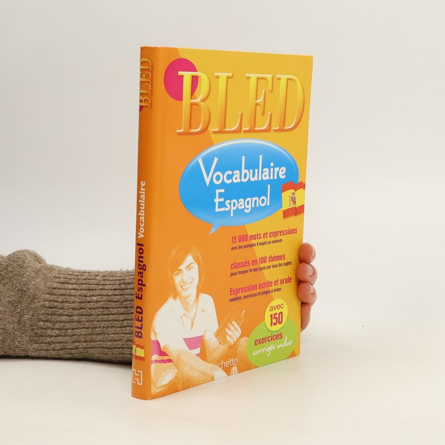 Michelle Froger Bled - Vocabulaire Espagnol