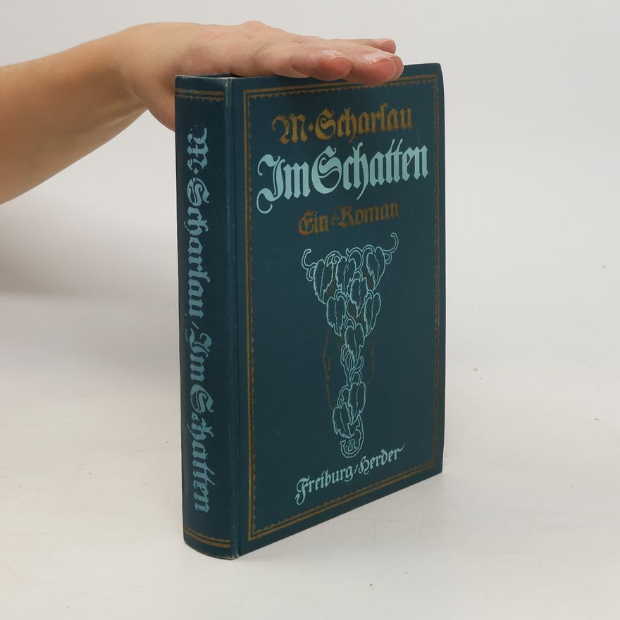 M. Scharlau Im Schatten