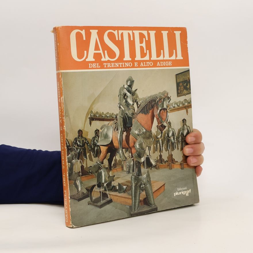 Roberto Donati Castelli del Trentino e Alto Adige