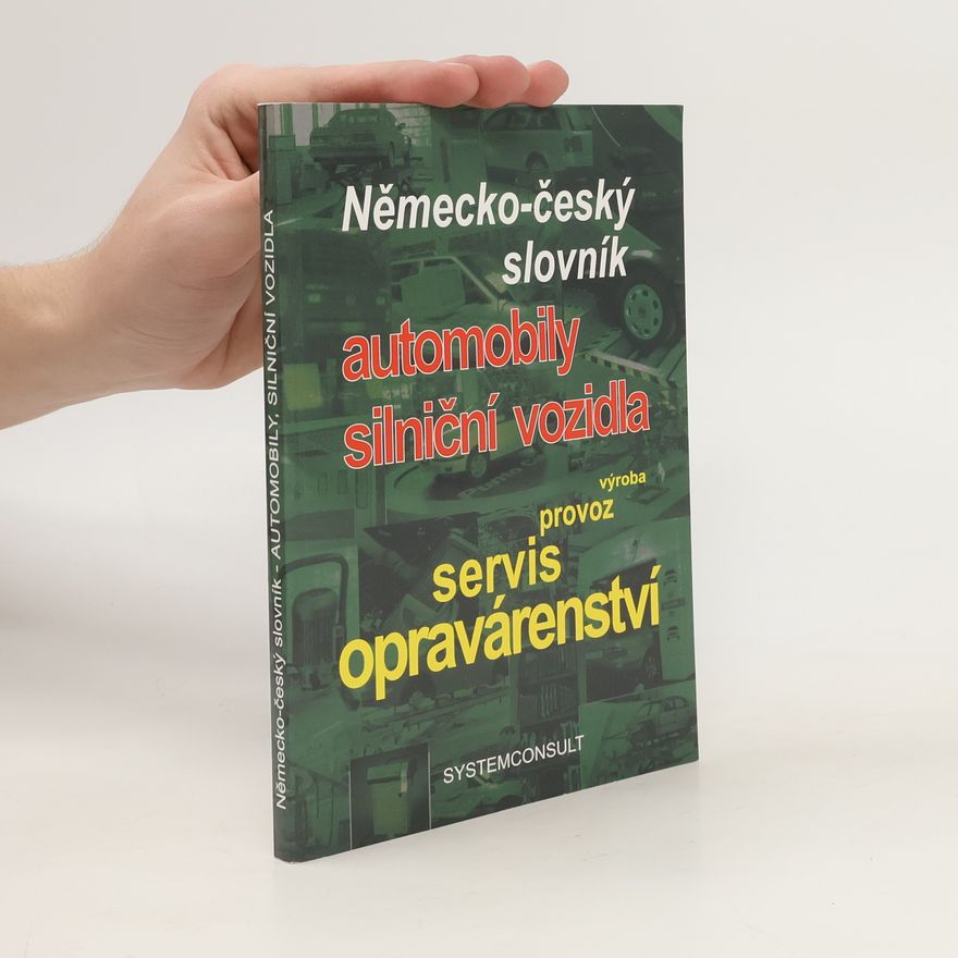 Ivo Machačka Německo-český slovník automobily silniční vozidla