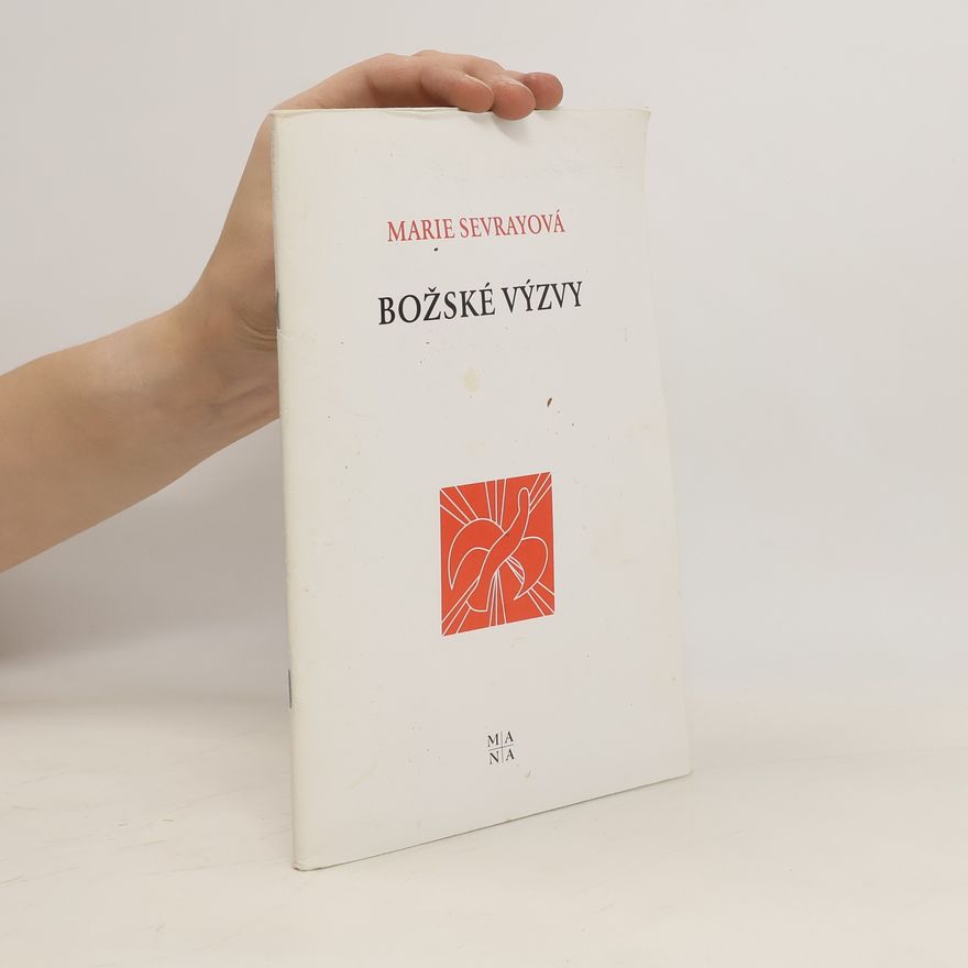 Marie Sevray Božské výzvy