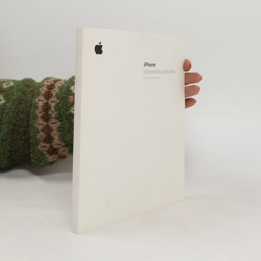 Autorenkollektiv iPhone. Uživatelská příručka pro iPhone OS 3.0