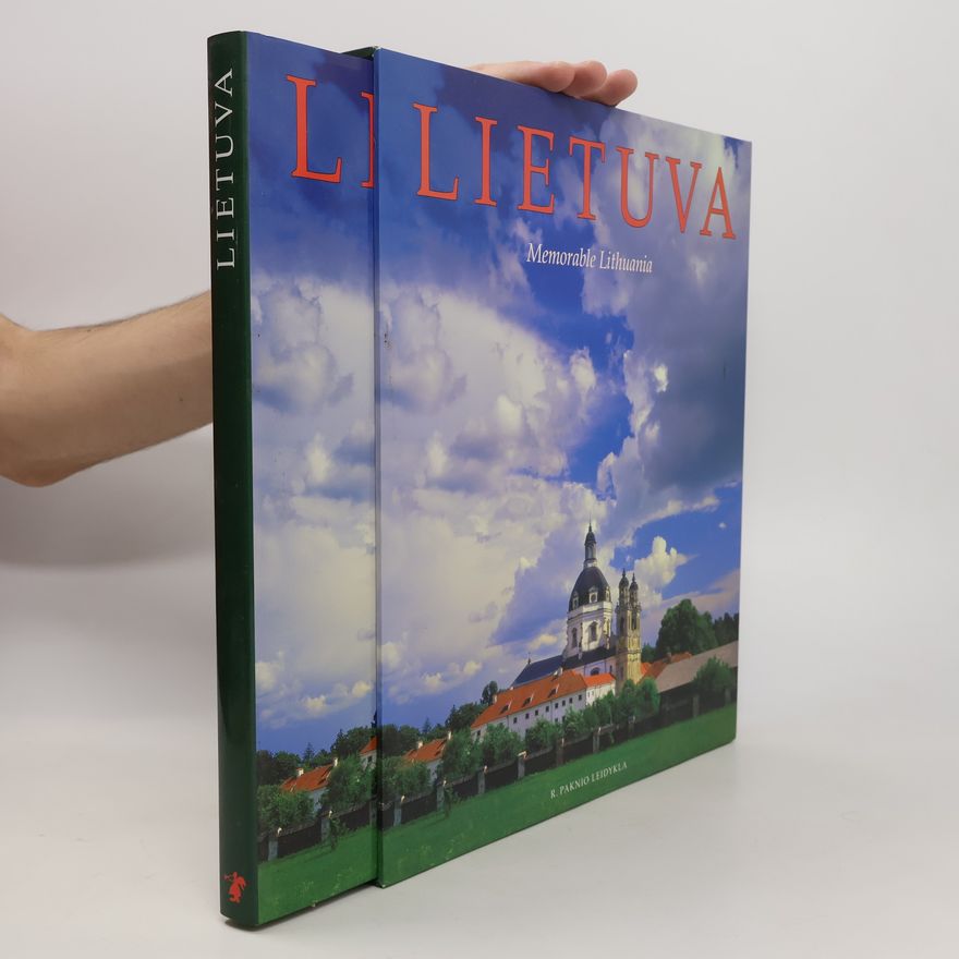 Kolektiv autorů Lietuva. Memorable Lithuania