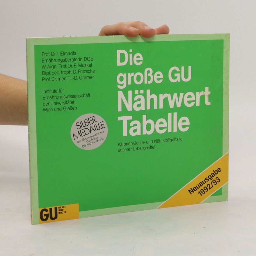 Ibrahim Elmadfa Die grosse GU-Nährwert-Tabelle