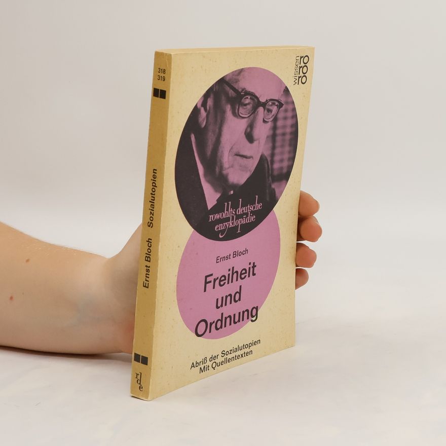 Ernst Bloch Freiheit und Ordnung