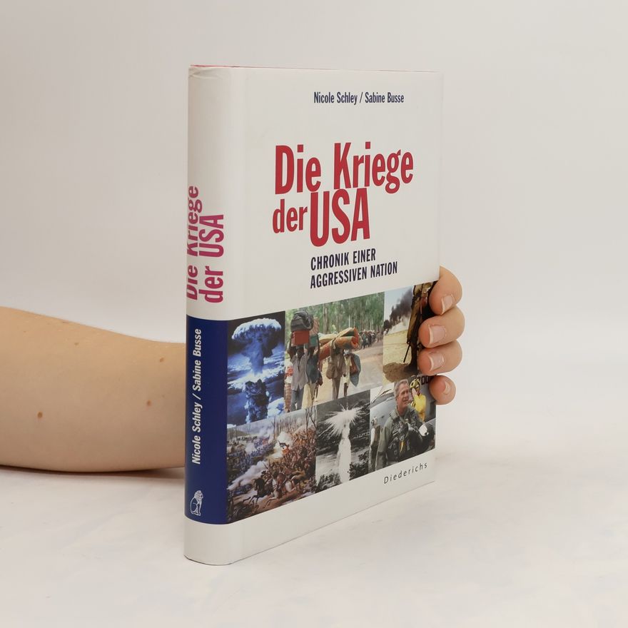 Nicole Schley Die Kriege der USA