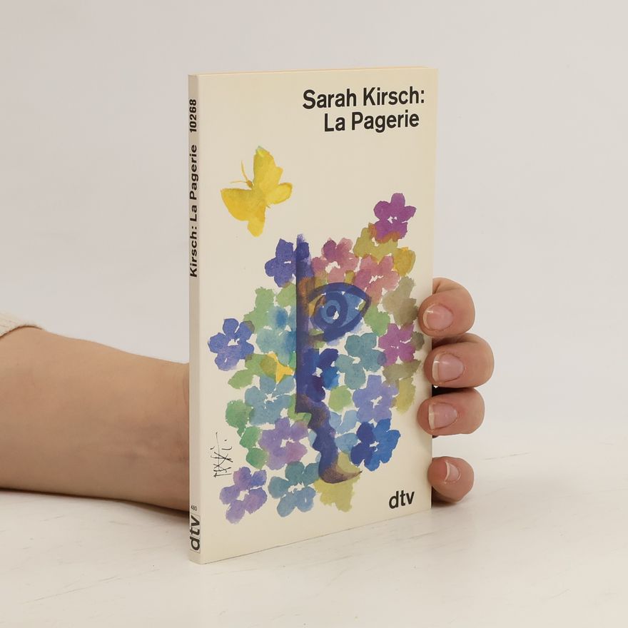 Sarah Kirsch La Pagerie