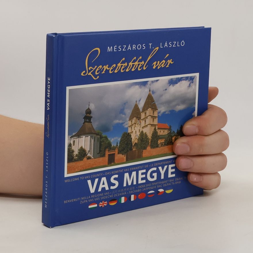 T. László Mészáros Szeretettel vár Vas megye