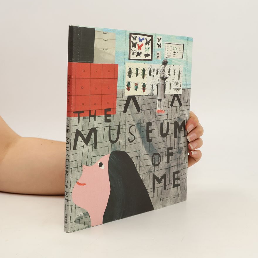 Emma Lewis The Museum of Me