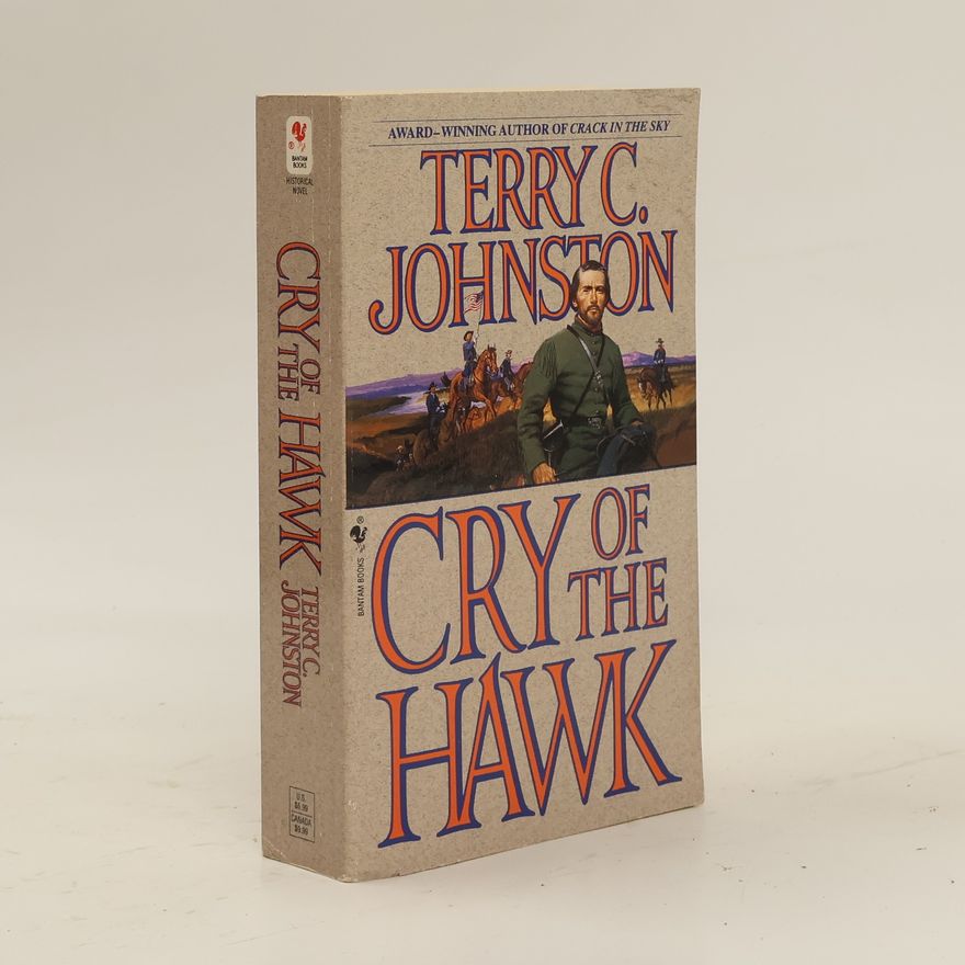 Terry C. Johnston Cry of the hawk