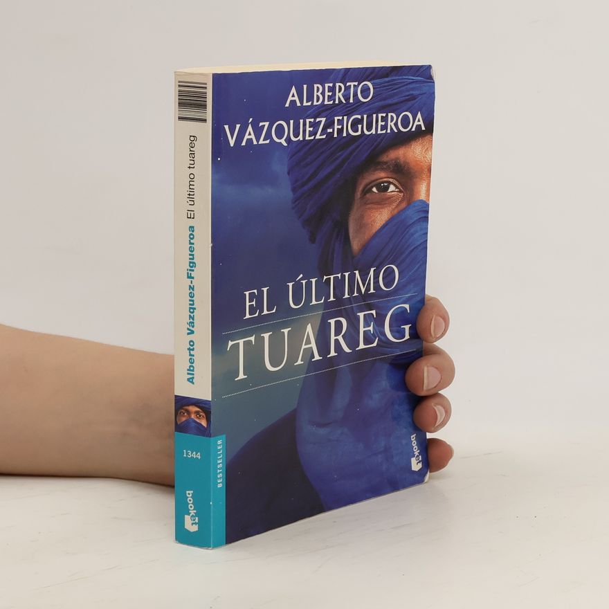 Alberto Vázquez Figueroa El último Tuareg
