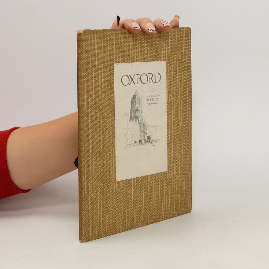 Fred Richards Oxford. A Sketchbook by Fred Richards