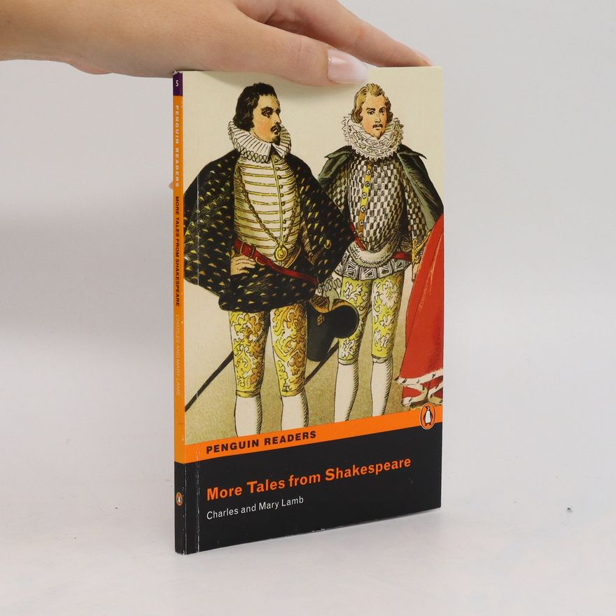 Mary Lambert Penguin Readers Level 5. More Tales from Shakespeare. Charles and Mary Lamb