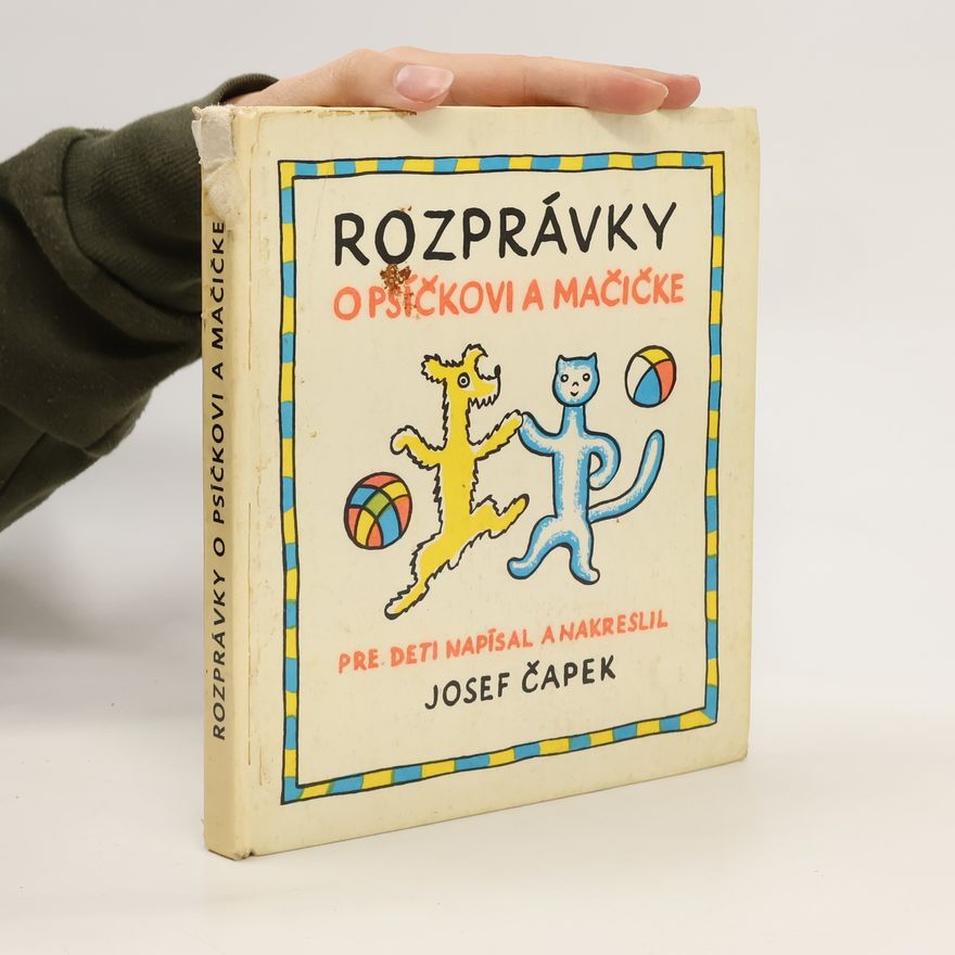 Josef Čapek Rozprávky o psíčkovi