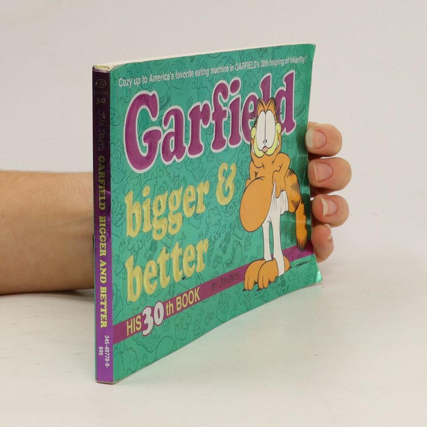 Jim Davis Garfield, Bigger and Better