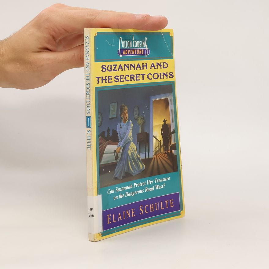 Elaine Schulte Suzannah and the secret coins
