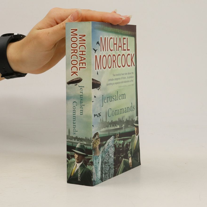 Michael Moorcock Jerusalem Commands