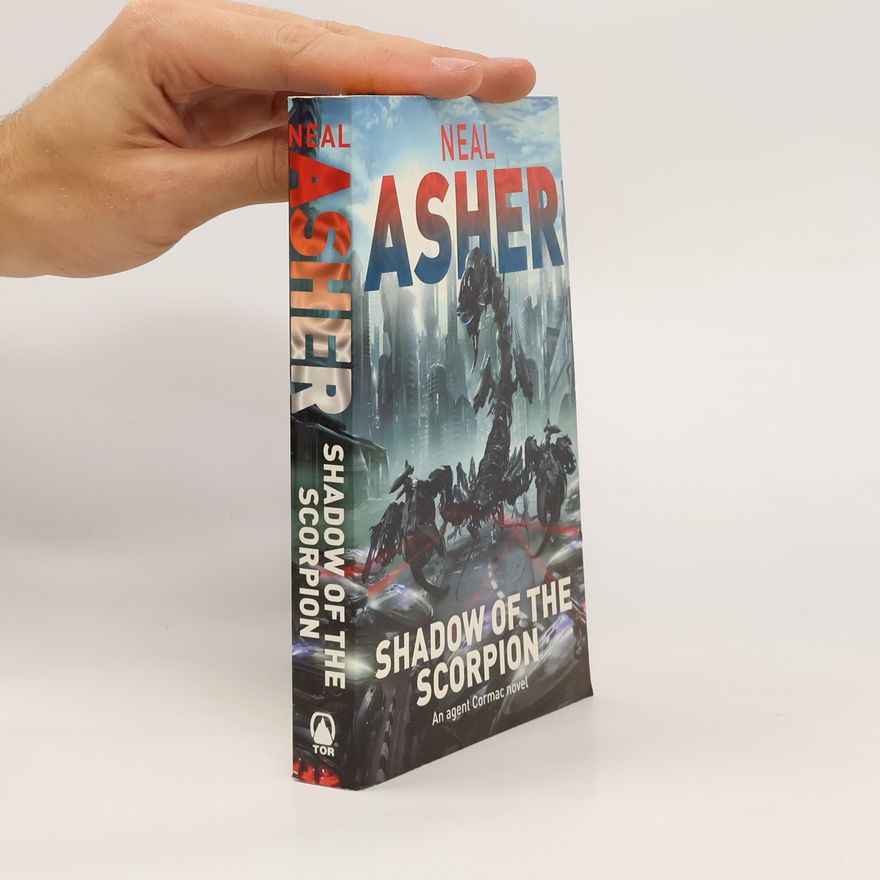 Neal Asher Shadow of the Scorpion
