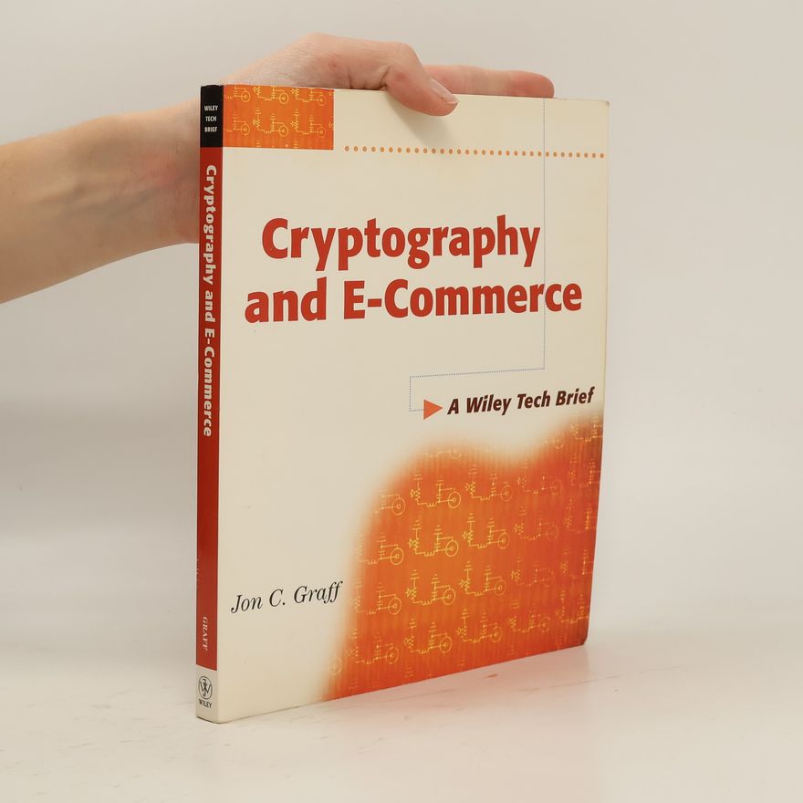 Jon Graff Cryptography and E-Commerce