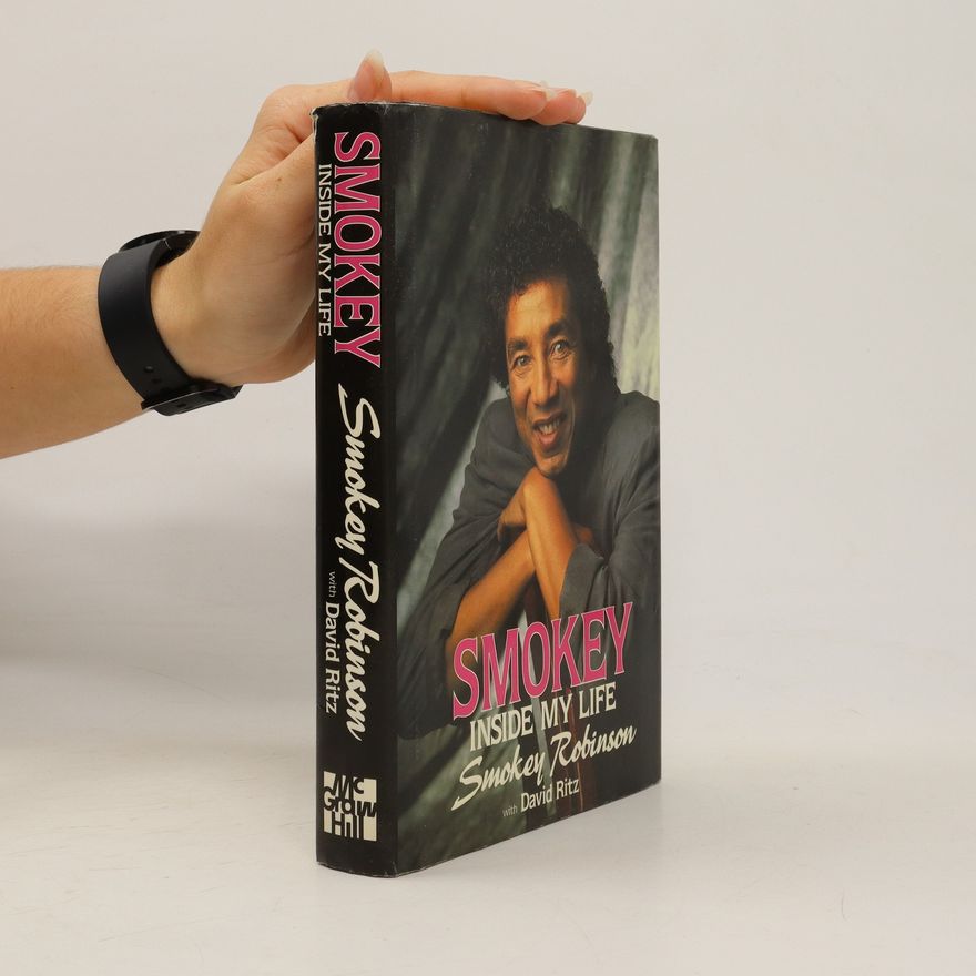 Smokey Robinson Smokey. Inside my life