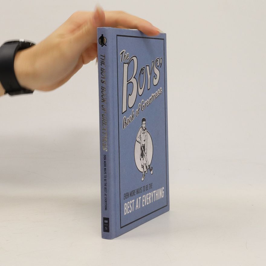 Various authors The boys' book of greatness